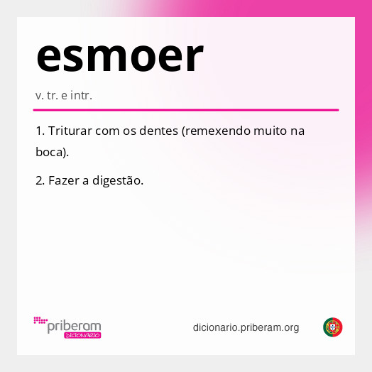 Significado de esmoer